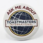 Ask Me About Toastmasters Badge